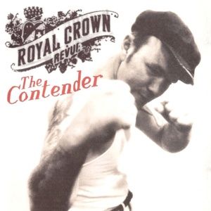 Royal Crown Revue The Contender Genre Jazz Swing Year 1998 cd